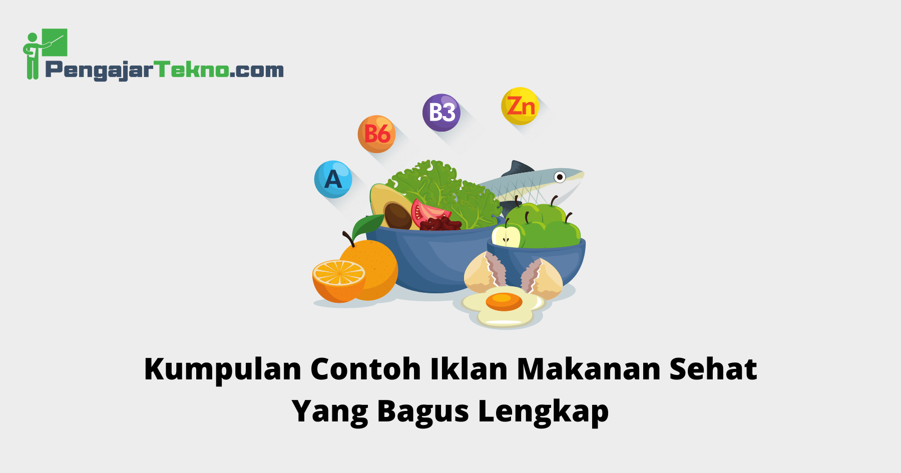 Contoh Iklan Makanan Sehat