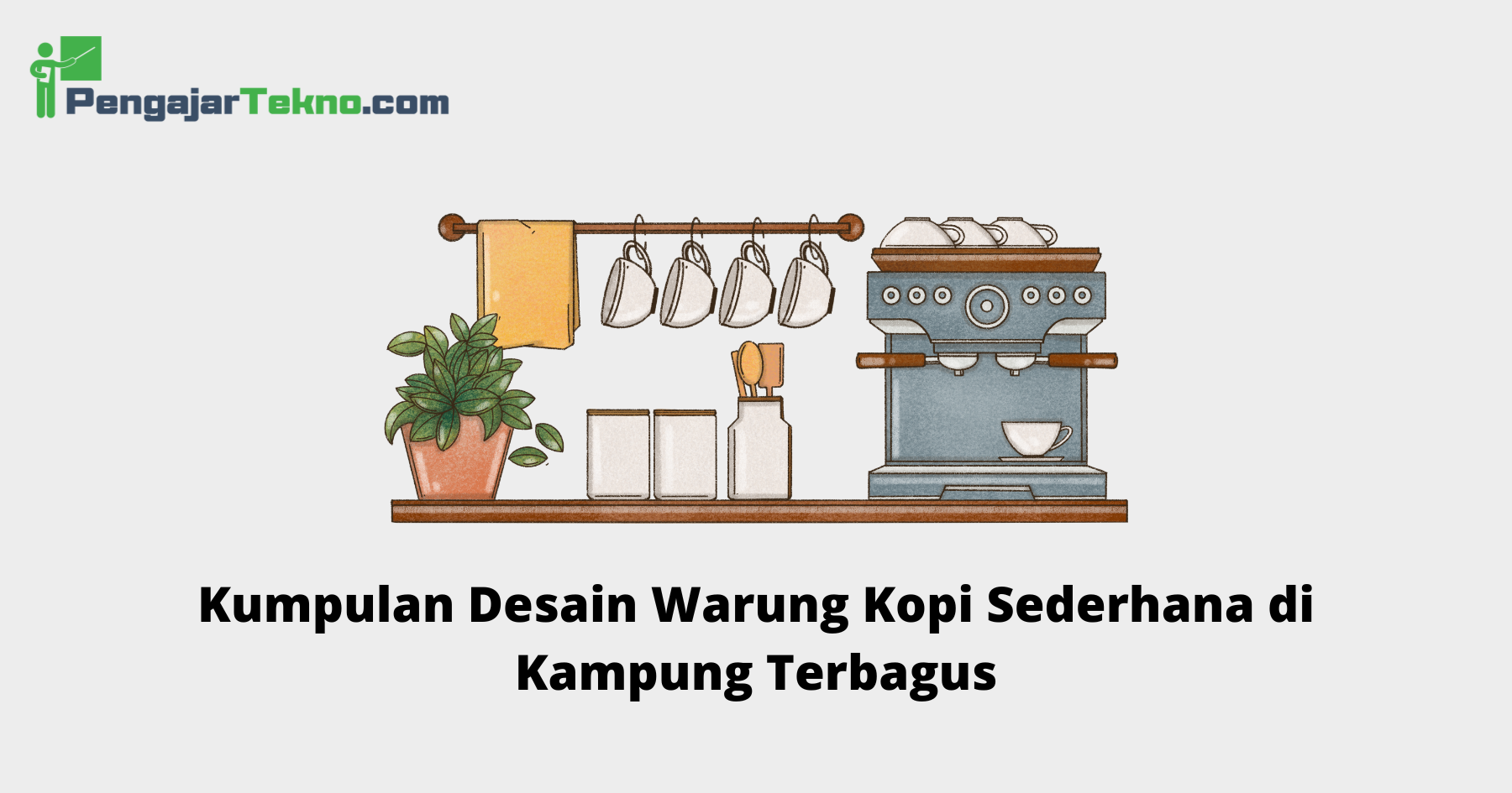 Desain Warung Kopi Sederhana di Kampung