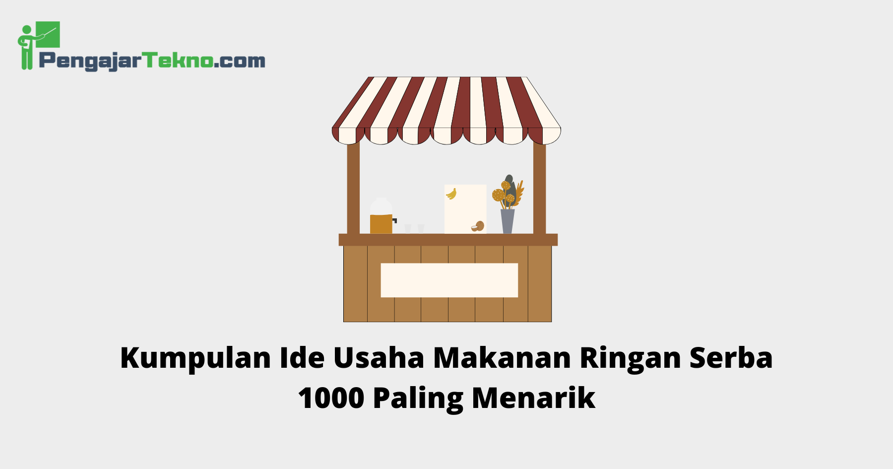 Usaha Makanan Ringan Serba 1000