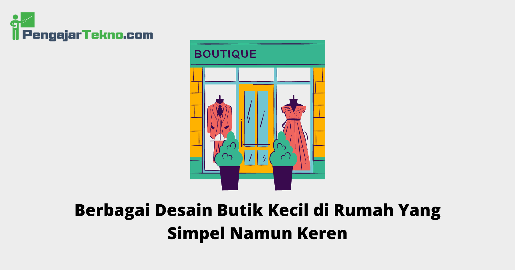 Butik Kecil di Rumah