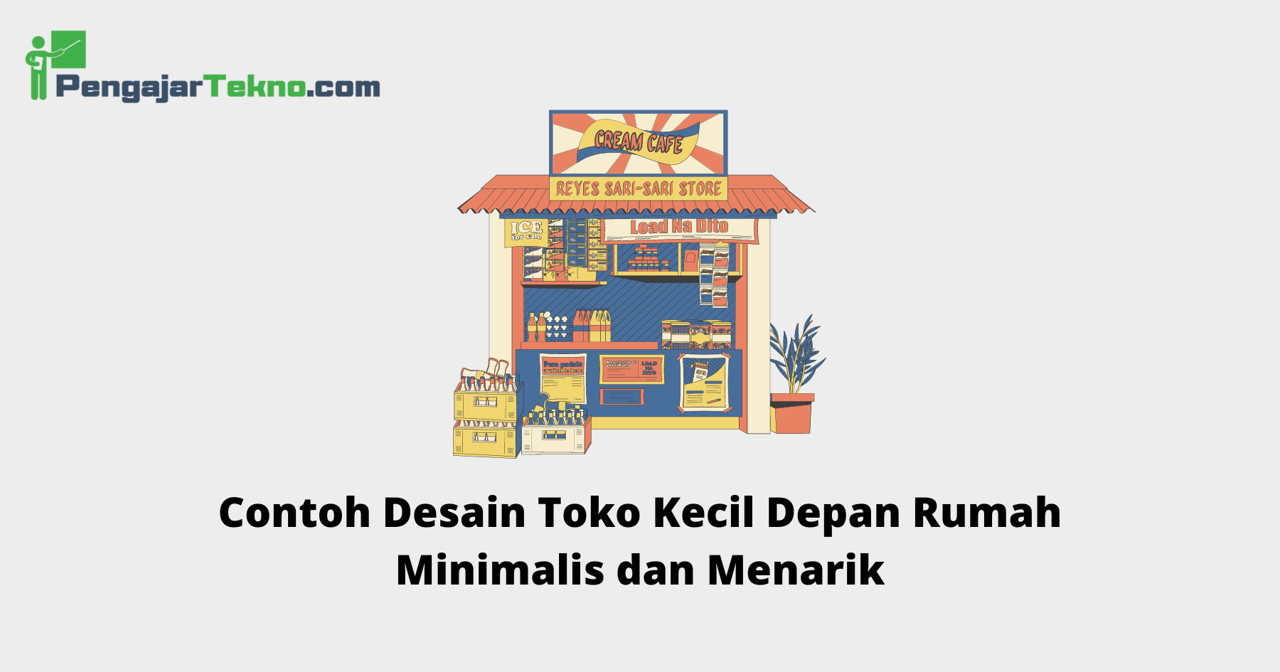 Desain Toko Kecil Depan Rumah