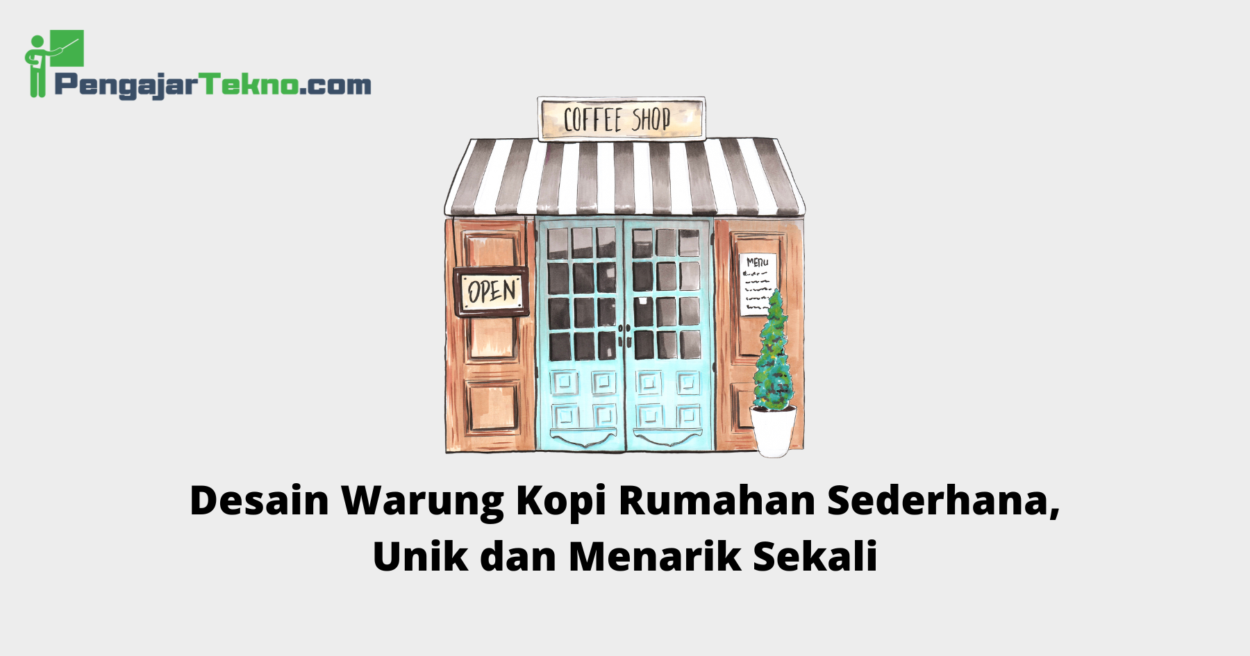 Desain Warung Kopi Rumahan