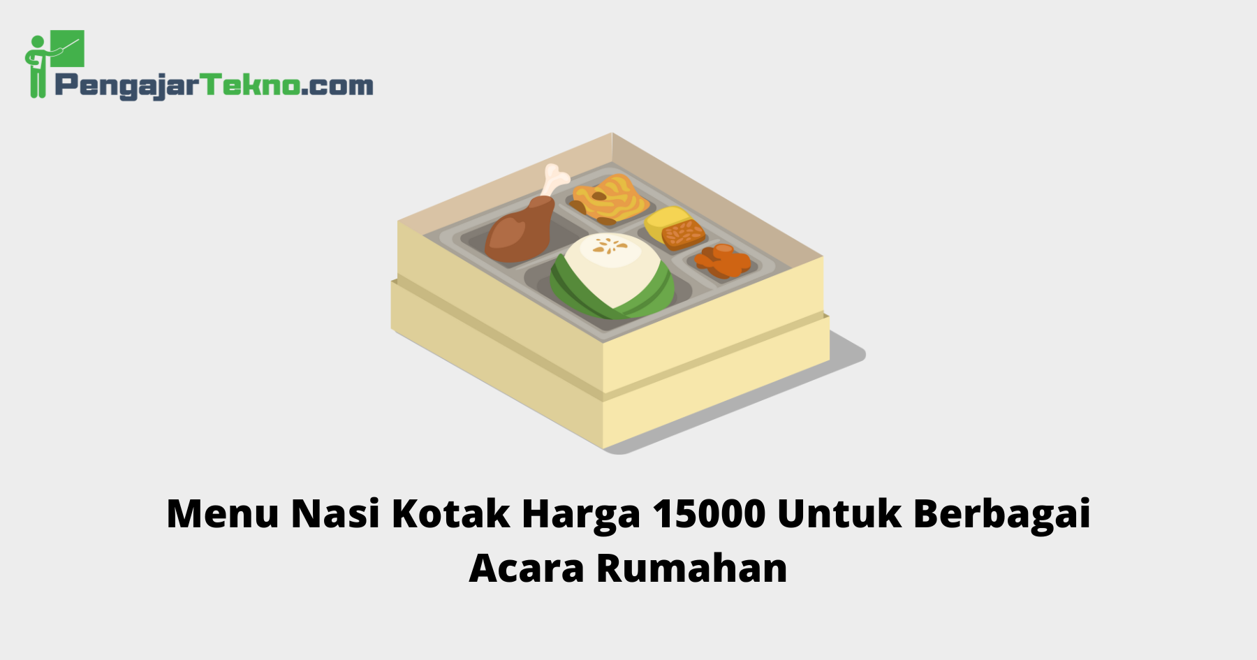 Menu Nasi Kotak Harga 15000