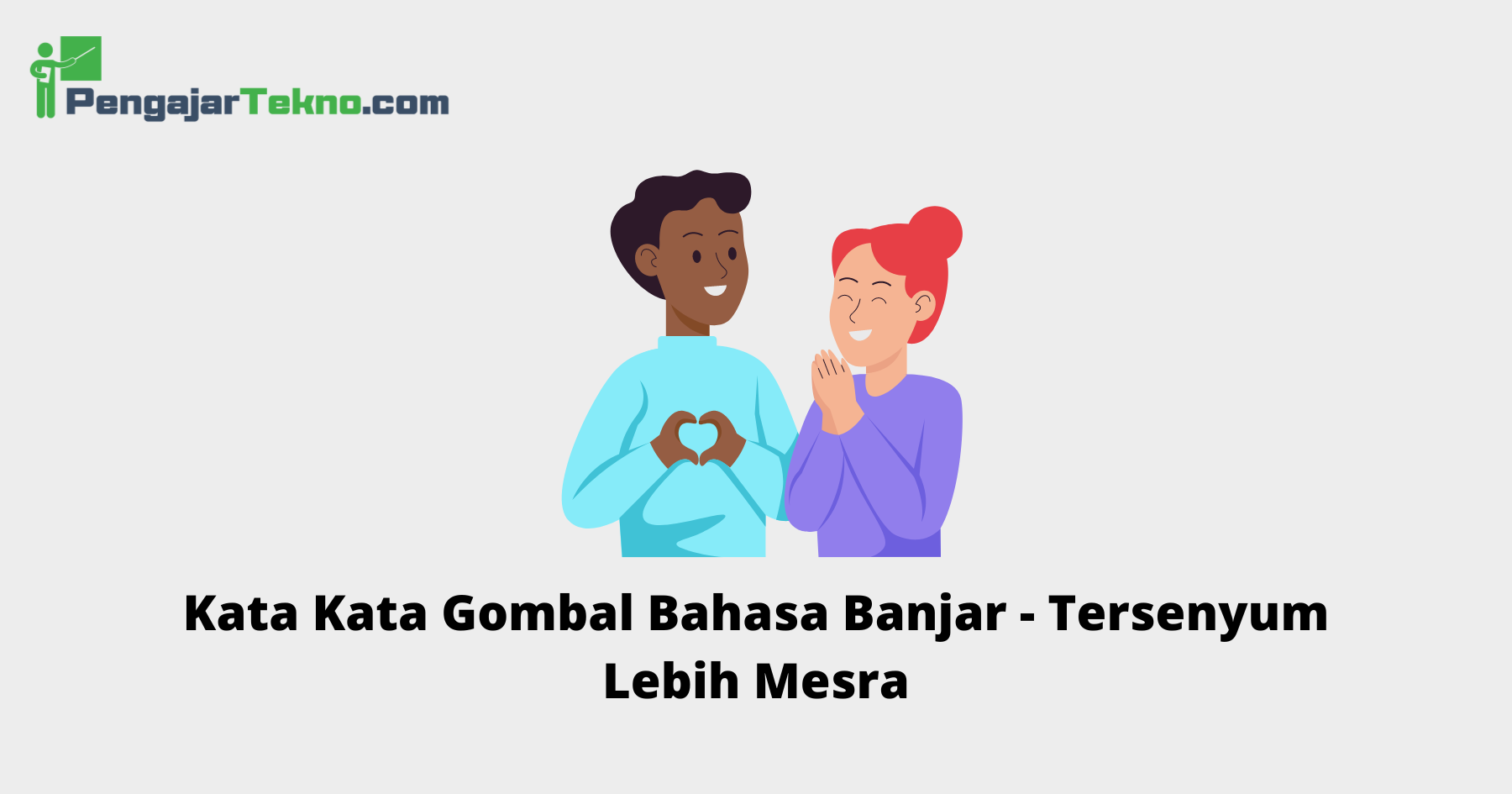 Kata Kata Gombal Bahasa Banjar